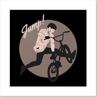 Jump! GIFT FOR WHO LOVES BICYCLES Posters and Art